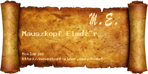 Mauszkopf Elmár névjegykártya